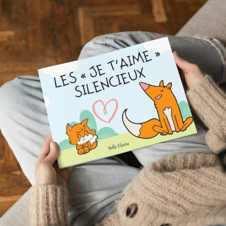 les je t'aime silencieux livre enfant sur l'amour saint-valentin belle elaine auteure offrir cadeau bébé tout-petit