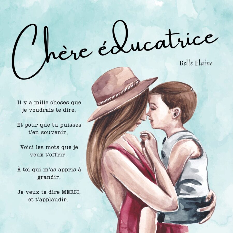 chère éducatrice livre cadeau éducatrice garderie cpe spécialisée belle elaine auteure idée meilleur beau cadeaux